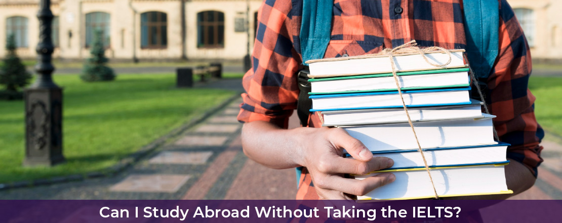 study abroad without ielts